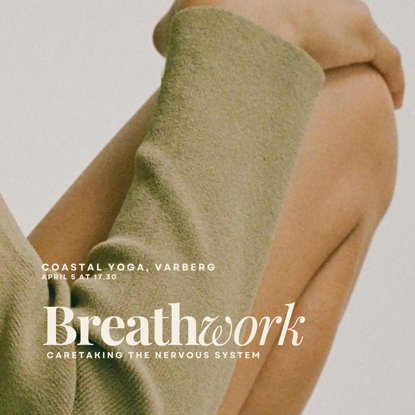 Bild på BREATHWORK — Caretaking the Nervous System med Michelle Baker - 5 april - Varberg